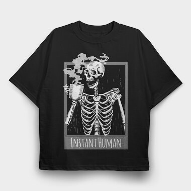 Instant Human Smoke, Tricou Oversize Barbati (Unisex)