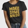 Make Some Noise, Tricou Femei
