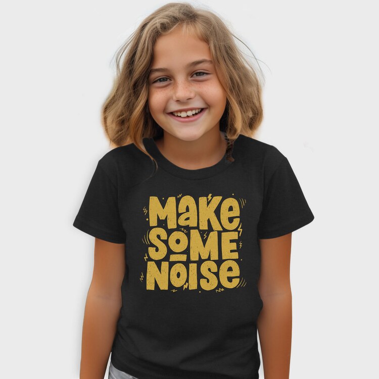 Make Some Noise, Tricou Copii