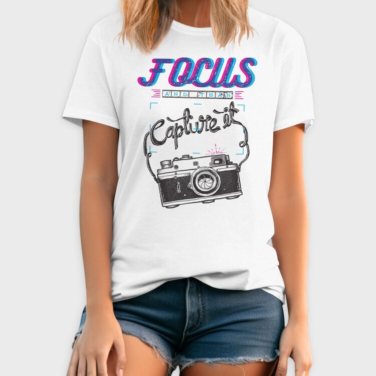 Focus And Capture It, Tricou Barbati (Unisex)